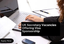 UK Secretary Vacancies Offering Visa Sponsorship