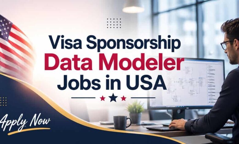 Visa Sponsorship Data Modeler Jobs in USA