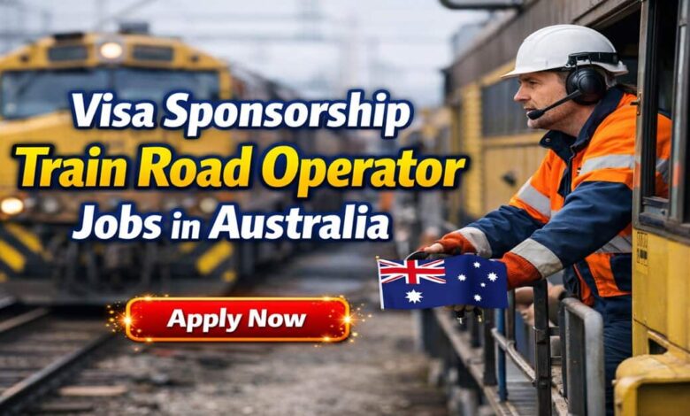 Visa Sponsorship Train Road Operator Jobs in Australia