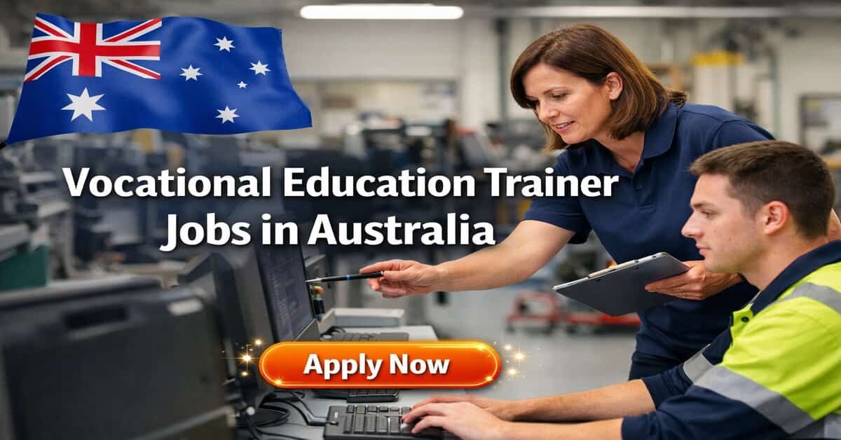 Vocational Education Trainer Jobs in Australia 2026