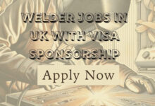 Welder Jobs in UK with Visa Sponsorship