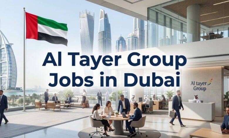 Al Tayer Group Jobs in Dubai