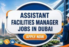 Assistant Facilities Manager Jobs in Dubai