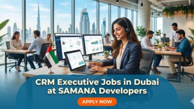 CRM Executive Jobs in Dubai at SAMANA Developers