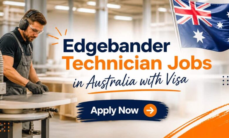 Edgebander Technician Jobs in Australia with Visa