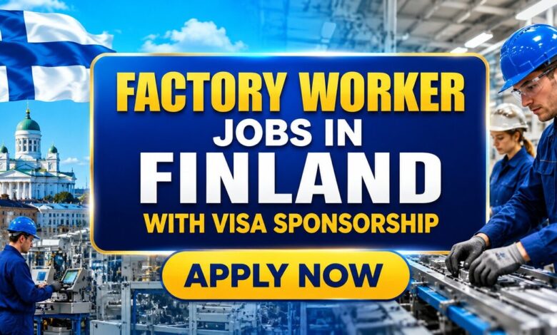 Factory Worker Jobs in Finland with Visa Sponsorship