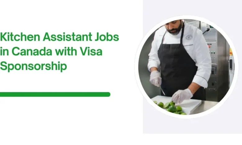 Kitchen Assistant Jobs in Canada
