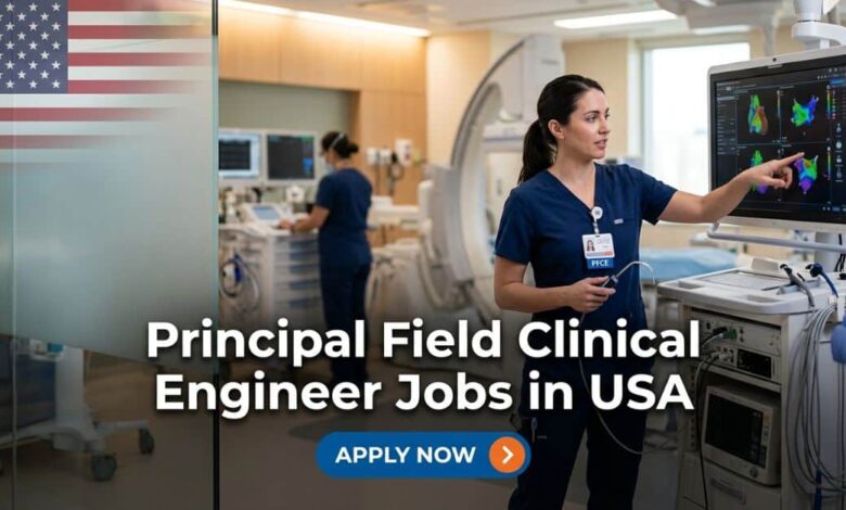 Principal Field Clinical Engineer Jobs in USA