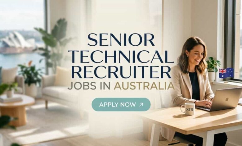 Senior Technical Recruiter Jobs in Australia