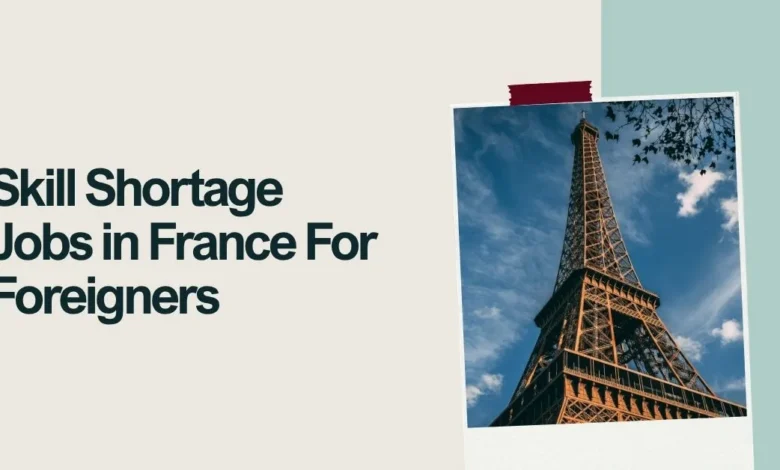 Skill Shortage Jobs in France