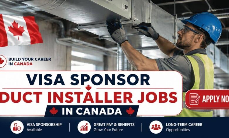 Visa Sponsor Duct Installer Jobs in Canada