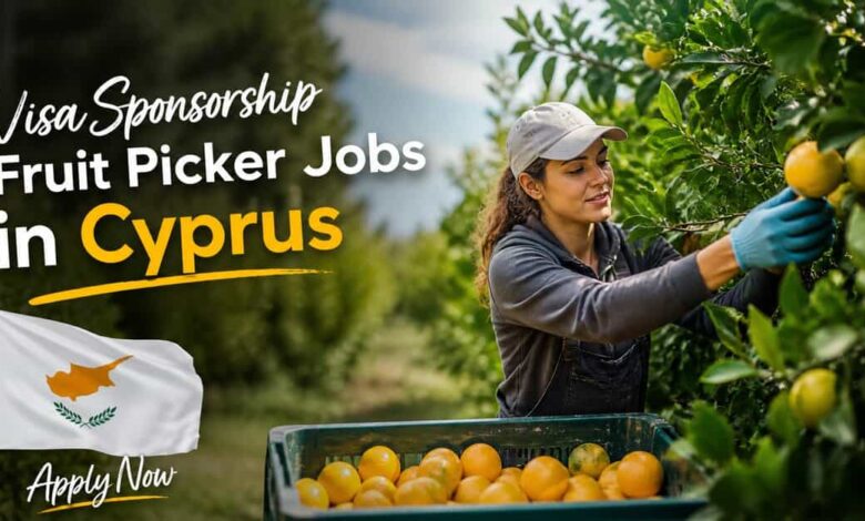 Visa Sponsorship Fruit Picker Jobs in Cyprus