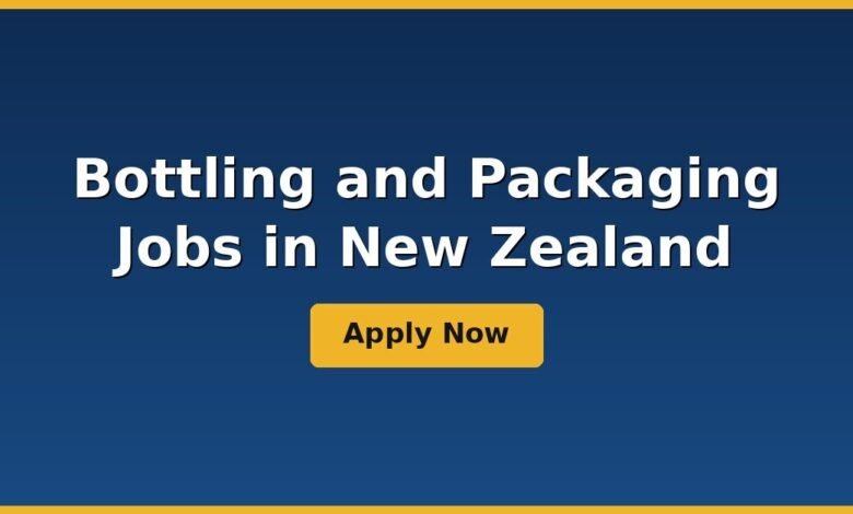 Bottling and Packaging Jobs in New Zealand