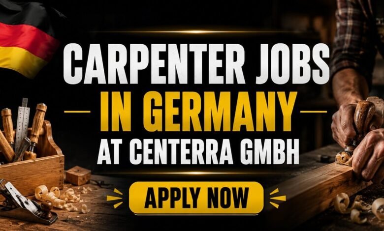 Carpenter Jobs in Germany at Centerra GmbH