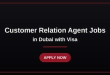 Customer Relation Agent Jobs in Dubai with Visa