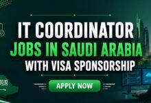 IT Coordinator Jobs in Saudi Arabia with Visa Sponsorship