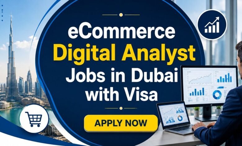 eCommerce Digital Analyst Jobs in Dubai with Visa