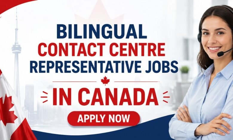 Bilingual Contact Centre Representative Jobs in Canada