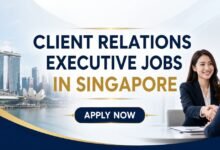 Client Relations Executive Jobs in Singapore