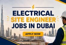 Electrical Site Engineer Jobs in Dubai