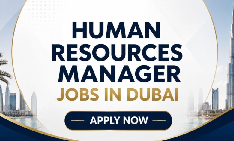 Human Resources Manager Jobs in Dubai