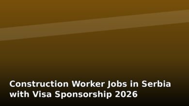 construction worker jobs in serbia with visa sponsorship 2026